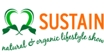 SUSTAIN Show - Your Organic & Natural Lifestyle Show